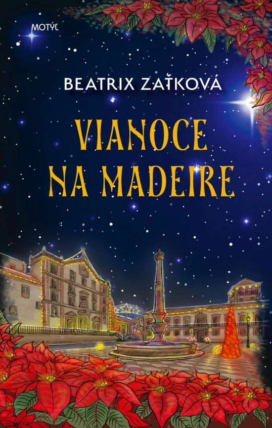 Je tu šiesta kniha od slovenskej autorky Beatrix Zaťkovej Vianoce na Madeire.