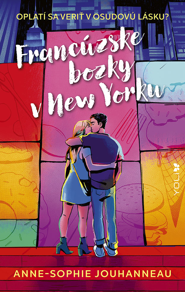 Romanca Francúzske bozky v New Yorku - je to príbeh o vášni pre varenie, o vzrušení z objavovania nového mesta, o prvých láskach a o hľadaní veľkého bláznivého dobrodružstva.
