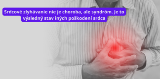 Na Slovensku žije viac ako 100-tisíc ľudí s diagnózou srdcové zlyhávanie. Vzniká preto, že srdce nedokáže dostatočne pumpovať krv alebo jednoducho povedané, srdce nedostane do organizmu toľko krvi, koľko pre správnu činnosť potrebuje.