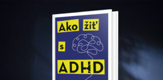 Kniha Ako žiť s ADHD ponúka praktické nástroje a stratégie, ktoré môžu pomôcť ľuďom s ADHD žiť plnohodnotný a úspešný život.