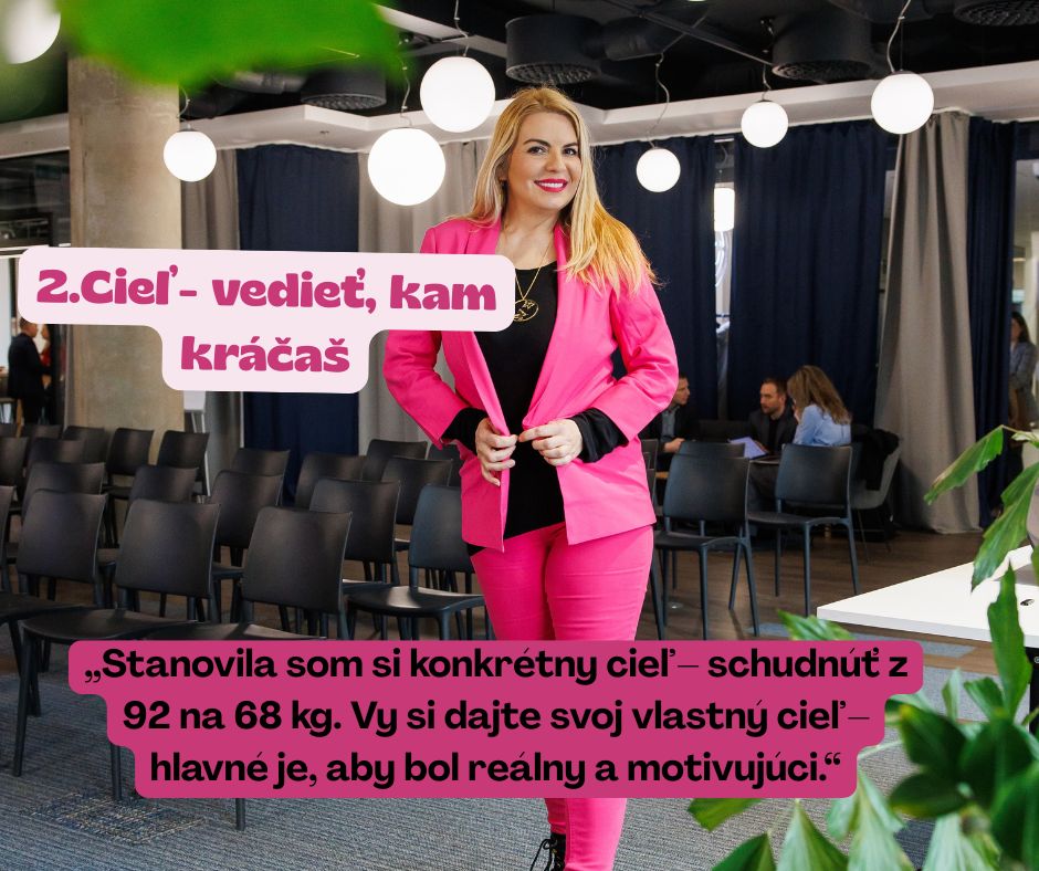 Začala som meniť návyky.