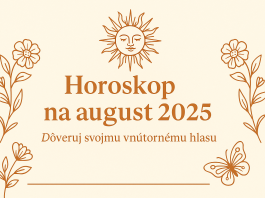 Horoskop na august 2025. August je mesiacom čísla 8, symbolom sily, hojnosti, karmy a rovnováhy medzi dávaním a prijímaním.
