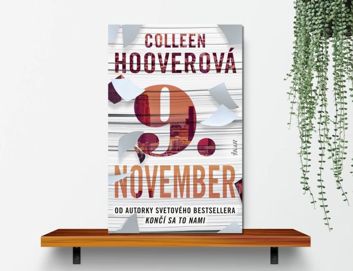 Autorka Colleen Hoover stavia svoj román 9.november na neobyčajnej štruktúre: Fallon a Ben sa stretávajú len raz do roka. Všetko ostatné ostáva za oponou – a práve to buduje napätie, ktoré vás prinúti čítať do noci.