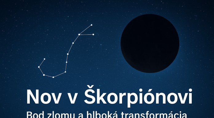 Nov v Škorpiónovi 20. novembra 2025 prináša hlbokú transformáciu, uzavretie starých tém a silné emocionálne očisty. Prečítajte si, ako túto energiu využiť pre svoj nový začiatok.