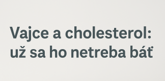 Vajce patrí medzi najhodnotnejšie potraviny. Napriek tomu ho ešte stále niektorí ľudia vylučujú zo stravy pre obavy z cholesterolu. Je však tento mýtus opodstatnený?