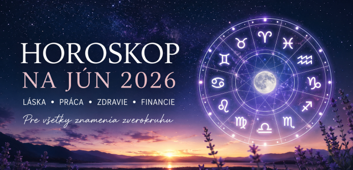 horoskop-na-jun-2026 Pozrite si veľký mesačný horoskop pre všetky znamenia zverokruhu a zistite, čo vám hviezdy pripravili na jún.