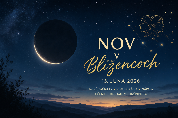 nov-v-blizencoch-15-6 Nov v Blížencoch 15. júna 2026 prináša sviežu energiu, ktorá podporuje komunikáciu, učenie, nové kontakty a odvážne nápady.