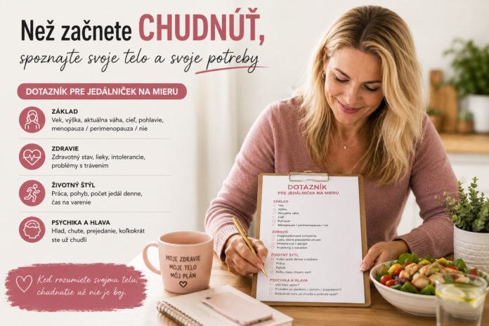 Mnohé ženy urobia jednu chybu. Rozhodnú sa schudnúť a hneď hľadajú najlepší jedálniček. Ale ešte predtým, ako začnete riešiť, čo budete jesť na raňajky alebo večeru, je dobré poznať svoje telo.