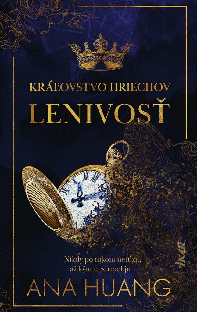 Ana Huang v románe Kráľovstvo hriechov: Lenivosť ponúka príbeh plný príťažlivosti, napätia a postupného odhaľovania citových zranení.